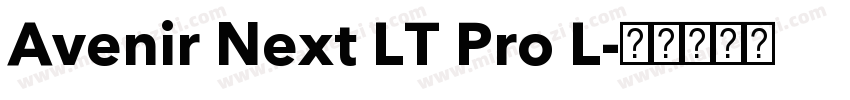 Avenir Next LT Pro L字体转换